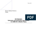 Process Industry Practices Piping: PIP PNSC0001 Fabrication and Examination Specification For ASME B31.3 Metallic Piping