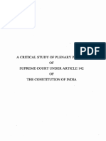 A Critical Study of Plenary Powers OF Supreme Court Under Article 142 OF The Constitution of India