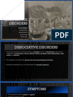 Dissociative Disorders: Group Members: Ayesha Mohsin Ayesha Cheema Aroma Yousaf Mishal Azam