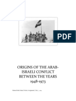 Origins of The Arab-Israeli Conflict Between The Years 1948-1973