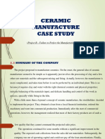 Ceramic Manufacture Case Study: (Project B - Failure To Perfect The Manufacturing Process)