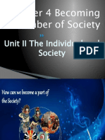 Chapter 4 Becoming A Member of Society: Unit II The Individual and Society