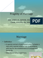 Fragility of Marriage