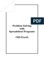 Problem Solving With Spreadsheet Programs (MS-Excel)