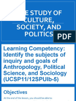 The Study of Culture, Society, and Politics