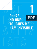 Red76 No One Touches Me. I Am Invisible