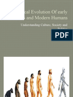 Biological Evolution of Early Humans and Modern Humans: Understanding Culture, Society and Politics