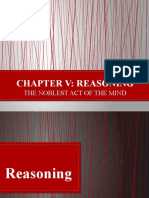 Chapter V: Reasoning: The Noblest Act of The Mind