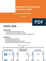 Sea Cargo Manifest & Transhipment Regulations, 2018: Onboarding of Custodians