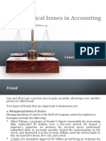 Ethical Issues in Accounting: Course Code: ACT 4102