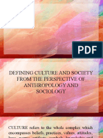 Defining Culture and Society From The Perspective of Anthropology and Sociology