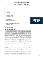 Unit 2 Psychophysics: Threshold, Signal Detection Theory: Structure