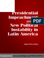 (Cambridge Studies in Comparative Politics) Anibal Perez-Linan - Presidential Impeachment and The New Political Instability in Latin America-Cambridge University Press (2007)