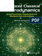 Advanced Classical Electrodynamics Green Functions, Regularizations, Multipole Decompositions, Jentschura, WS, 2017