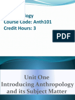 Anthropology Course Code: Anth101 Credit Hours: 3