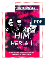 Him, Her & I e - Novel by Opeyemi.o. Akintunde
