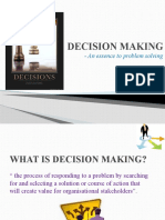 Decision Making: - An Essence To Problem Solving