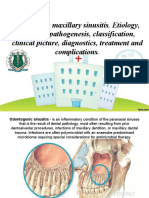 Odontogenic Maxillary Sinusitis. Etiology, Anatomy, Pathogenesis, Classification, Clinical Picture, Diagnostics, Treatment and Complications