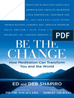 Be The Change - How Meditation Can Transform You and The World