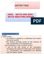 Chapter Two Chapter Two: Ideal - Batch and Semi - Batch Reactors Design