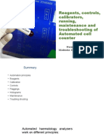 Reagents, Controls, Calibrators, Running, Maintenance and Troubleshooting of Automated Cell Counter