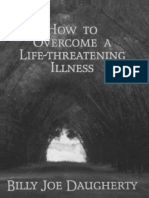 How To Overcome A Life-Threaten - Billy Joe Daugherty