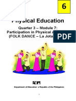 Physical Education: Quarter 3 - Module 7: Participation in Physical Activities (FOLK DANCE - La Jota Yogad)