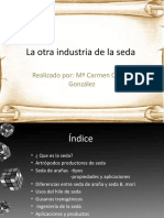 La Otra Industria de La Seda