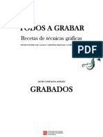 Todos A Grabar. Técnicas de Grabado