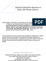 Screening and Counseling For Genetic Conditions: A Report On The Ethical, Social, and Legal Implications of Genetic Screening, Counseling, and Education Programs