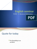 English Seminar: TOPIC - A Retrieved Information