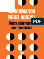 Chimamanda Ngozi Adichie (2019) - Todos Deberiamos Ser Feministas