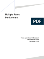 Multiple Fares Per Itinerary: Travel Agencies and Developer Administration Guide December 2016