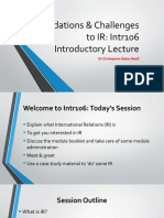 Foundations & Challenges To IR: Intr106 Introductory Lecture