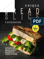 Unique Bread Slice Cookbook - Interesting Bread Slices Recipes To Cook at Home