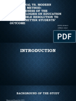 Traditional vs. Modern Teaching Method: Effectiveness of The Methodologies On Education and Possible Resolution To Develop Better Students' Outcome