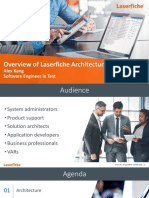 Overview of Laserfiche Architecture: Alex Kang Software Engineer in Test