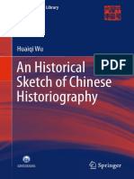 (China Academic Library) Huaiqi Wu (Auth.) - An Historical Sketch of Chinese Historiography-Springer-Verlag Berlin Heidelberg (2018)