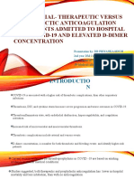 ACTION TRIAL - Therapeutic Versus Prophylactic Anticoagulation For Patients