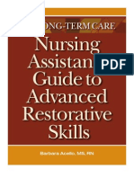 The Long-Term Care Nursing Assistant's Guide To Advanced Restorative Skills