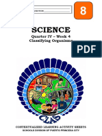 Science8 - q3 - Clas4 - Classifying - Organisms - v6 - Carissa Calalin