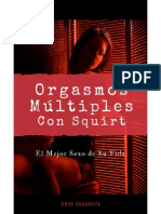 Orgasmos Múltiples Con Squirt