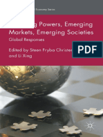 (International Political Economy Series) Steen Fryba Christensen, Li Xing (Eds.) - Emerging Powers, Emerging Markets, Emerging Societies - Global Responses-Palgrave Macmillan UK (2016) PDF