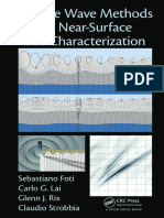 Surface Wave Methods For Near-Surface Site Characterization: Sebastiano Foti Carlo G. Lai Glenn J. Rix Claudio Strobbia