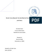 Brexit - Unravelling The Ties That Bind The Past, Present, and Future