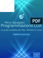 Programmazione LUA La Guida Completa Per Mac, Windows e Linux (Esperto in Un Click) (Italian Edition)