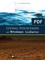 Living Fountains or Broken Cisterns