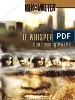 Dark Matter Book 02 - If Whispers Call - Don Bassingthwaite (2000)