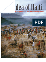 Millery Polyné (Editor) - The Idea of Haiti - Rethinking Crisis and Development-University of Minnesota Press (2013)