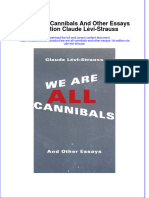 PDF We Are All Cannibals and Other Essays 1St Edition Claude Levi Strauss Ebook Full Chapter